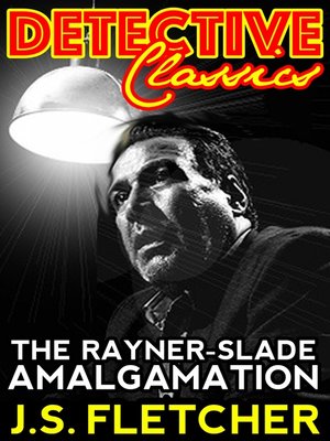 cover image of The Rayner-Slade Amalgamation
